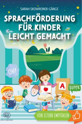 Kniha Sprachförderung für Kinder leicht gemacht 