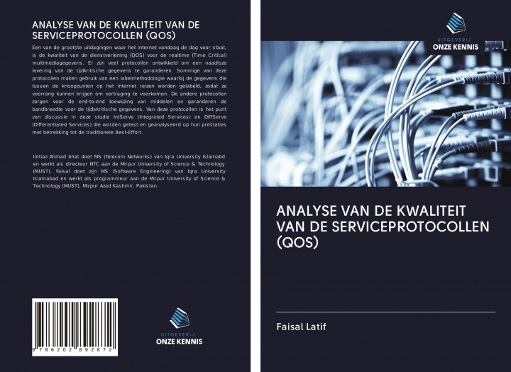 Книга ANALYSE VAN DE KWALITEIT VAN DE SERVICEPROTOCOLLEN (QOS) 