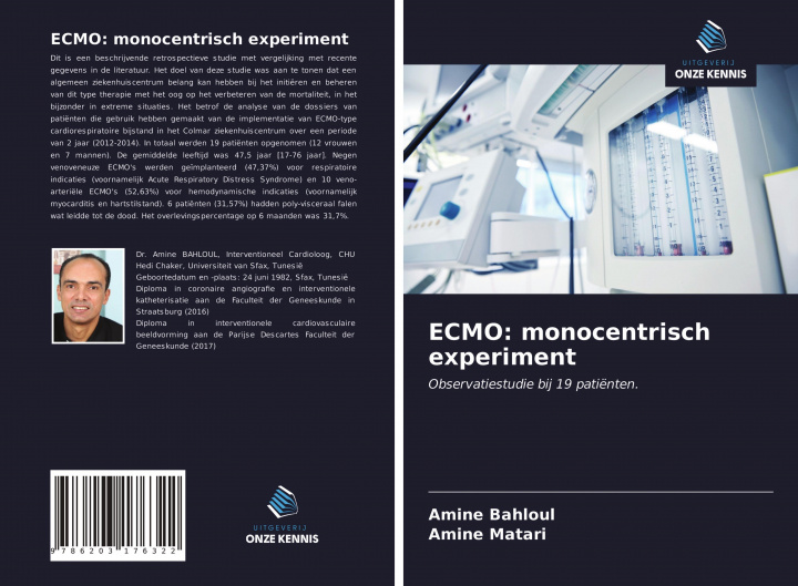 Knjiga ECMO: monocentrisch experiment Amine Matari