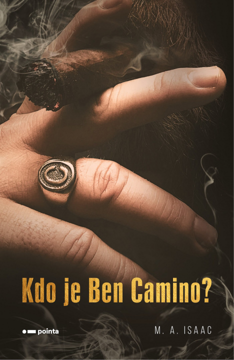 Kniha Kdo je Ben Camino? M. A. Isaac