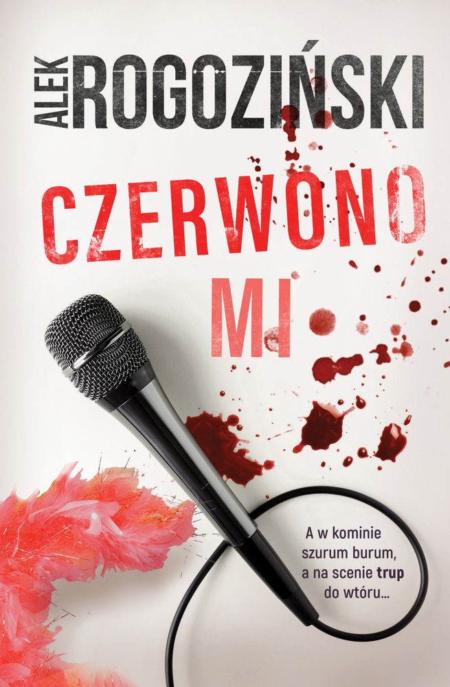 Knjiga Czerwono mi Alek Rogoziński