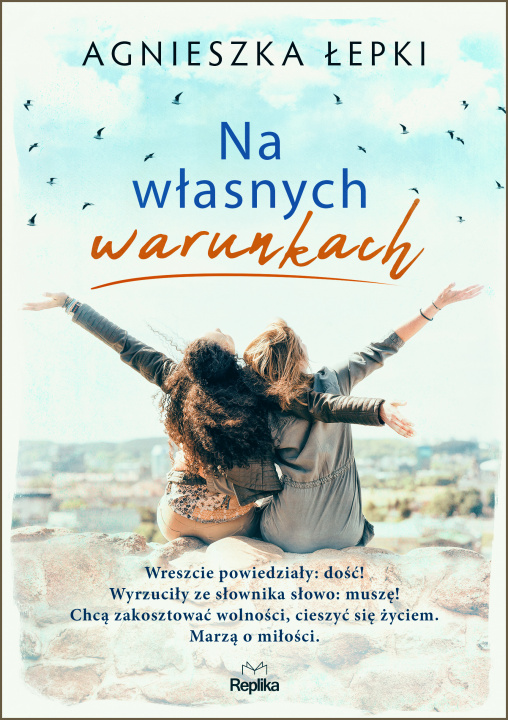 Książka Na własnych warunkach Agnieszka Łepki