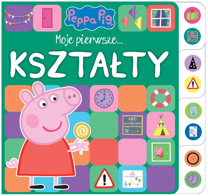 Book Moje pierwsze… Kształty. Świnka Peppa Opracowanie zbiorowe