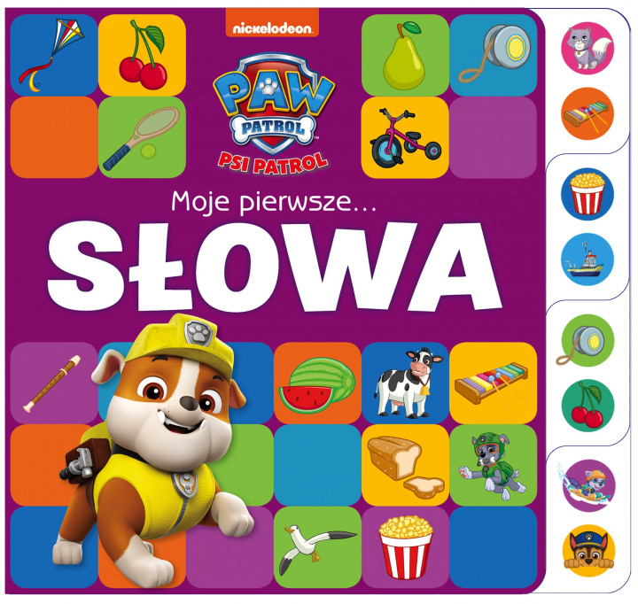 Book Moje pierwsze… Słowa. Psi Patrol Opracowanie zbiorowe