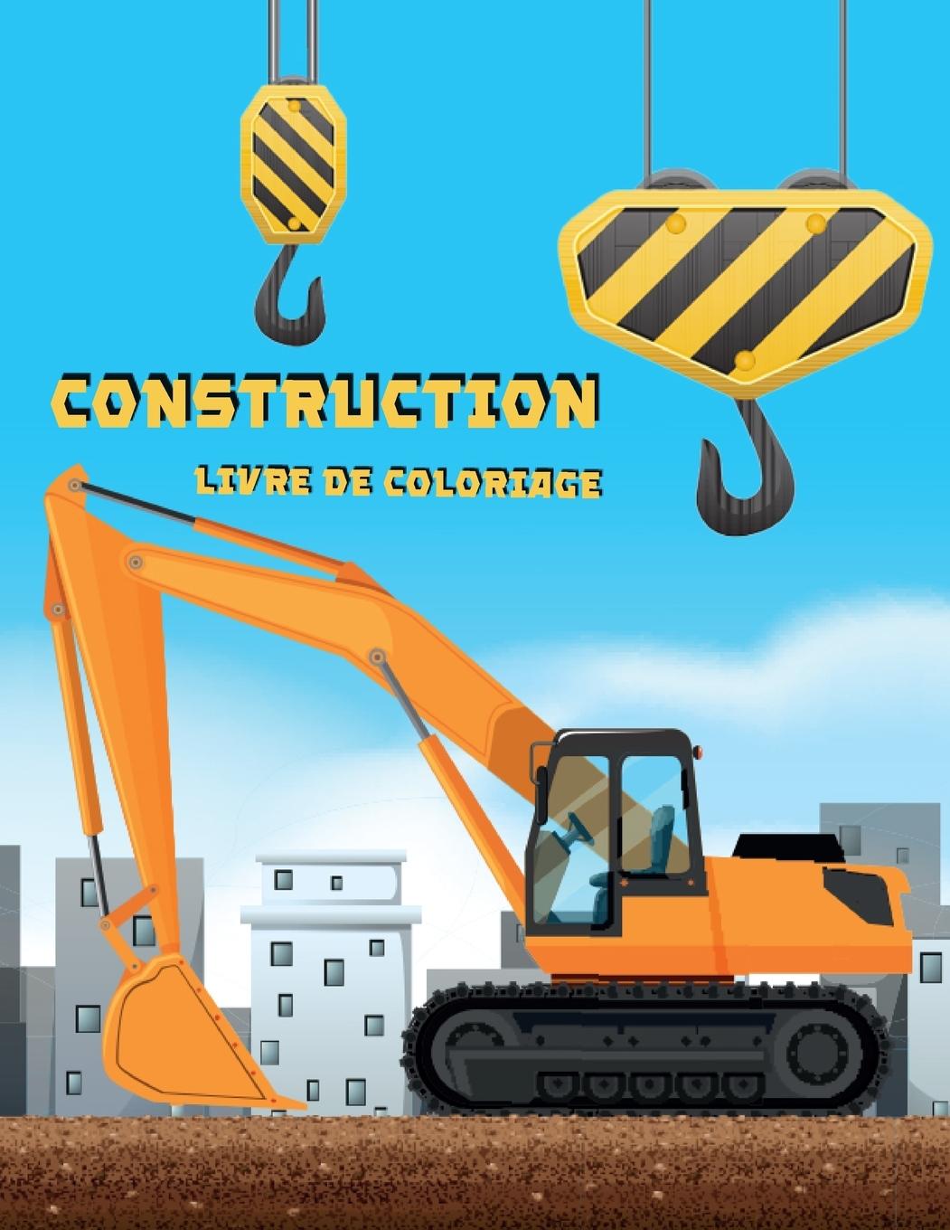 Kniha Livre De Coloriage Sur La Construction 