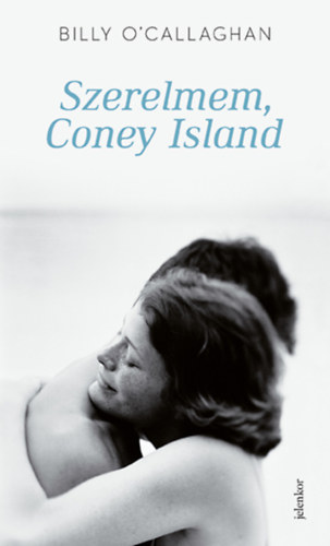 Könyv Szerelmem, Coney Island Billy O'Callaghan