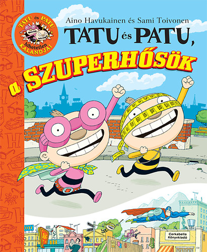 Książka Tatu és Patu, a szuperhősök Sami Toivonen