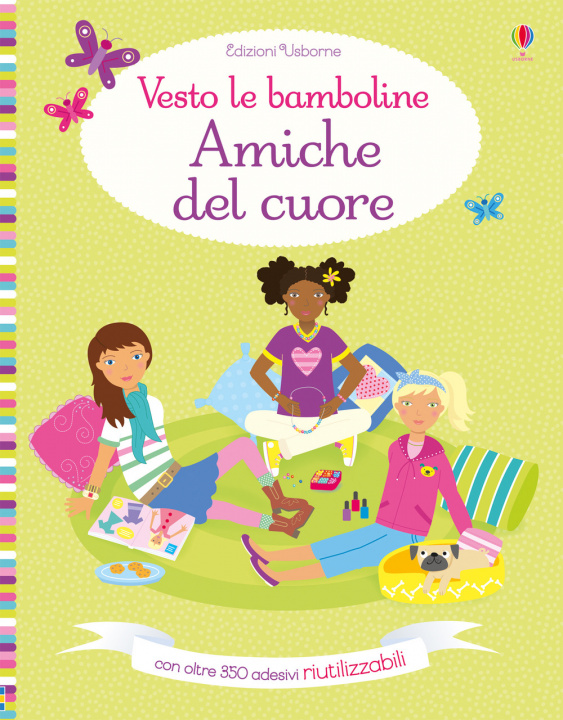 Libro Amiche del cuore. Vesto le bamboline. Con adesivi Lucy Bowman