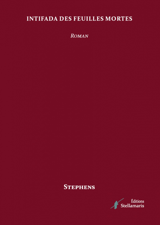 Knjiga Intifada des feuilles mortes Stephens