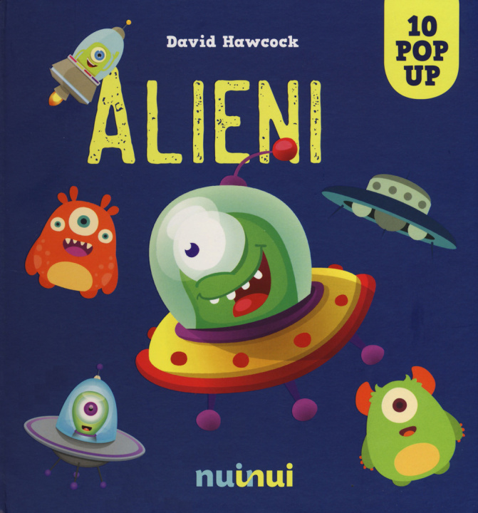 Kniha Alieni. Libro pop-up David Hawcock