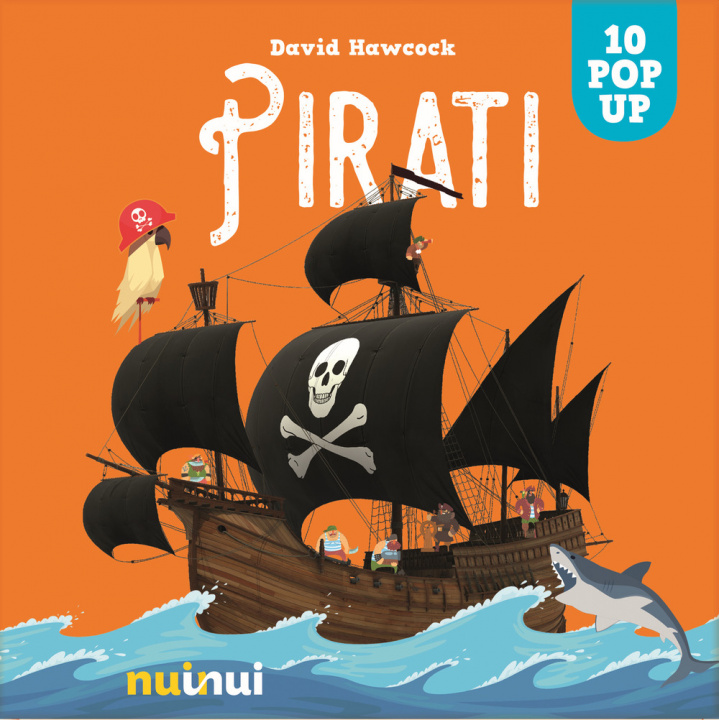 Kniha Pirati. Sorprendenti pop up David Hawcock