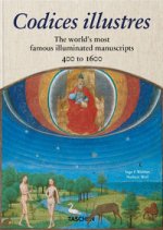 Könyv Codices illustres. The world's most famous illuminated manuscripts 400 to 1600 Ingo F. Walther