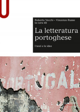 Carte letteratura portoghese. I testi e le idee 