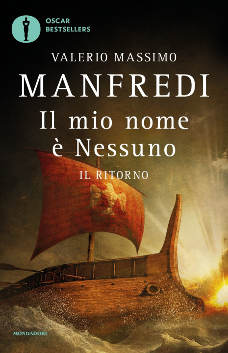 Kniha Il mio nome e Nessuno. Vol. 2 Valerio Massimo Manfredi