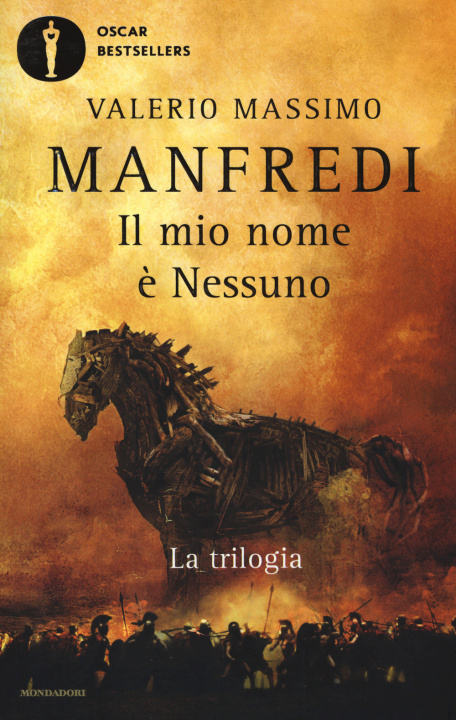 Книга mio nome è Nessuno. La trilogia Valerio Massimo Manfredi