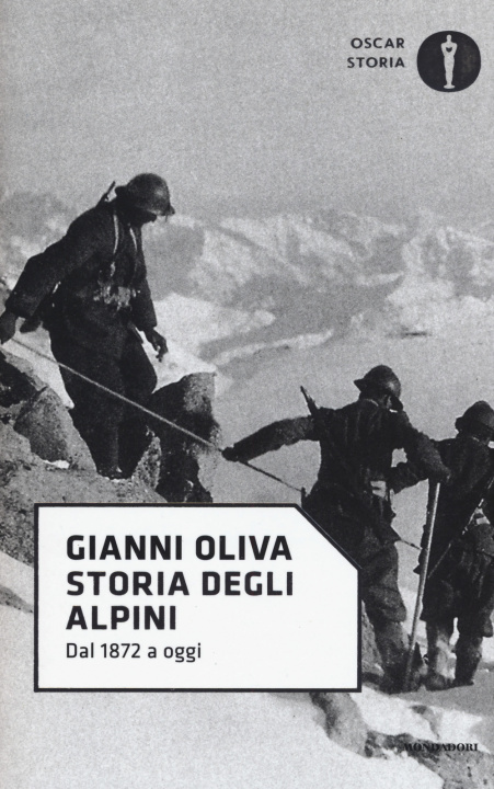 Książka Storia degli alpini Gianni Oliva