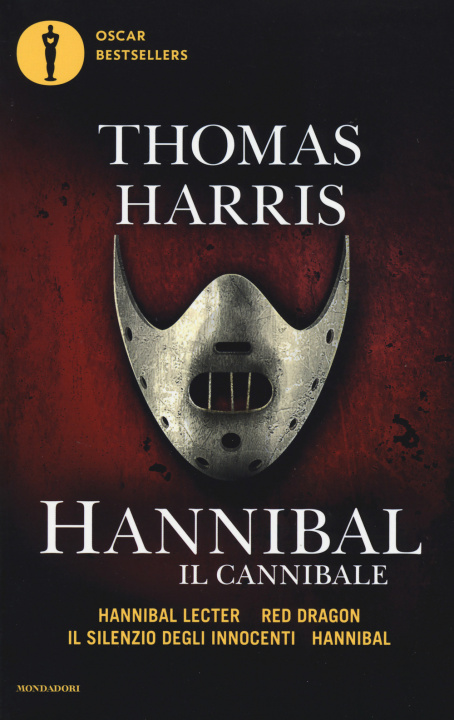 Carte Hannibal il cannibale: Hannibar Lecter-Red Dargon-Il silenzio degli innocenti-Hannibal Thomas Harris