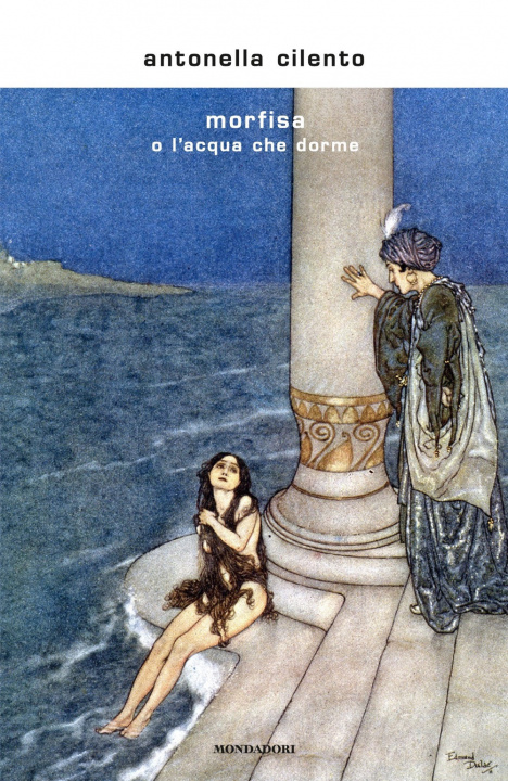 Knjiga Morfisa o l'acqua che dorme Antonella Cilento