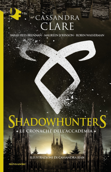 Könyv cronache dell'Accademia. Shadowhunters Cassandra Clare