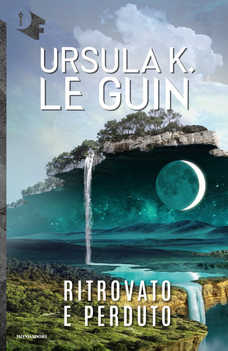 Carte Ritrovato e perduto Ursula K. Le Guin