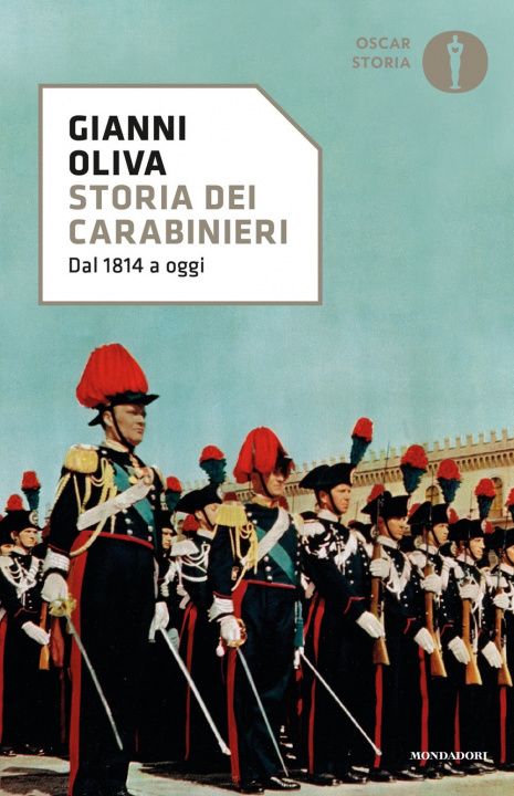 Kniha Storia dei carabinieri. Dal 1814 a oggi Gianni Oliva