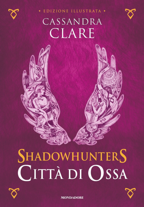 Knjiga Città di ossa. Shadowhunters Cassandra Clare