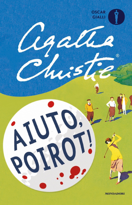 Könyv Aiuto, Poirot! Agatha Christie