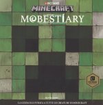 Könyv Mobestiary. La guida illustrata a tutte le creature di Minecraft Alex Wiltshire