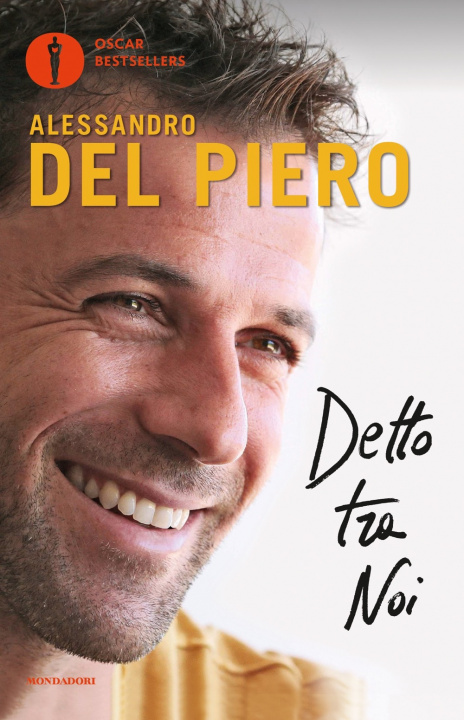 Book Detto tra noi Alessandro Del Piero