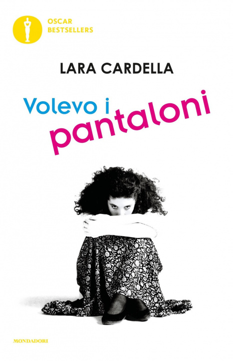 Kniha Volevo i pantaloni Lara Cardella