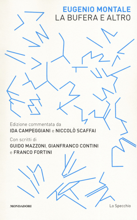 Knjiga bufera e altro. Ediz. commentata Eugenio Montale