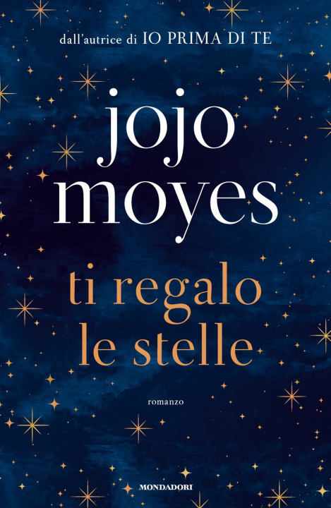 Книга Ti regalo le stelle Jojo Moyes