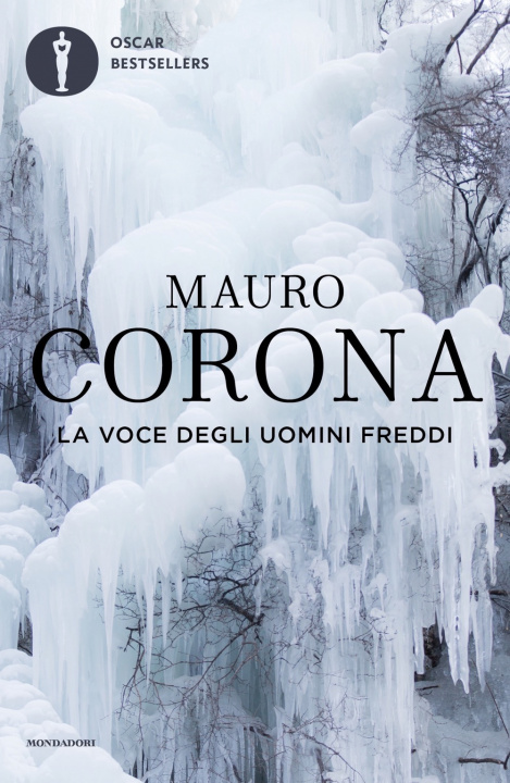 Buch voce degli uomini freddi Mauro Corona