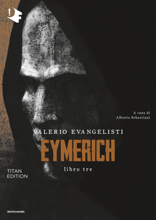 Kniha Eymerich. TItan edition Valerio Evangelisti