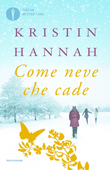 Книга Come neve che cade Kristin Hannah