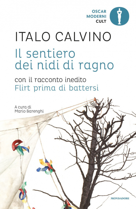 Kniha sentiero dei nidi di ragno. Con il racconto inedito Flirt prima di battersi Italo Calvino