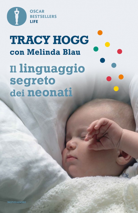 Kniha linguaggio segreto dei neonati Tracy Hogg
