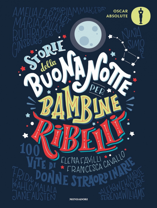Könyv Storie della buonanotte per bambine ribelli. Francesca Cavallo