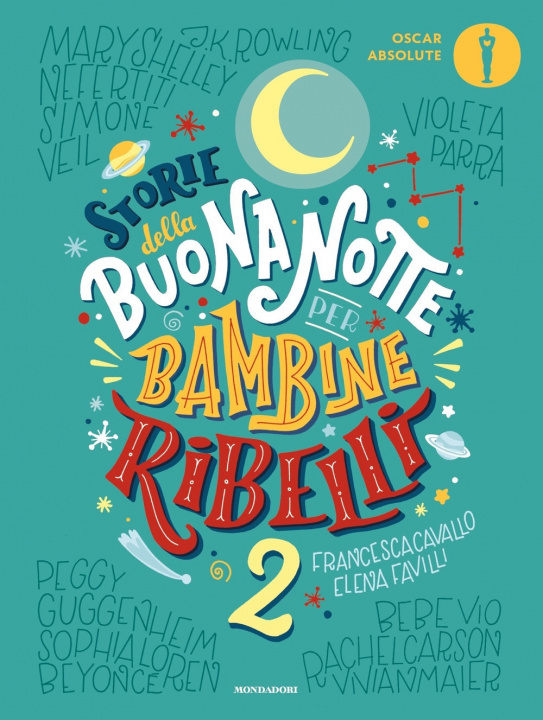 Книга Storie della buonanotte per bambine ribelli 2 Francesca Cavallo