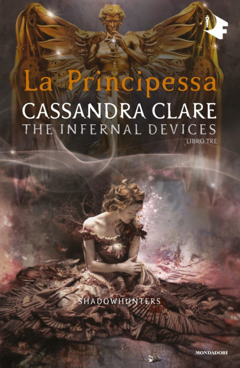 Könyv principessa. Shadowhunters. The infernal devices Cassandra Clare