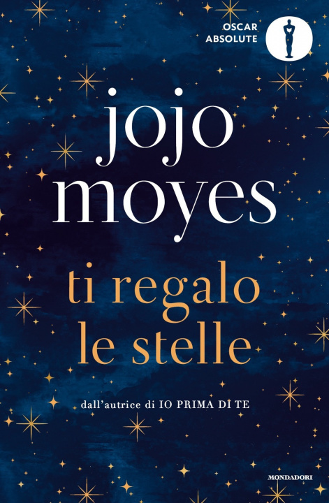 Kniha Ti regalo le stelle Jojo Moyes