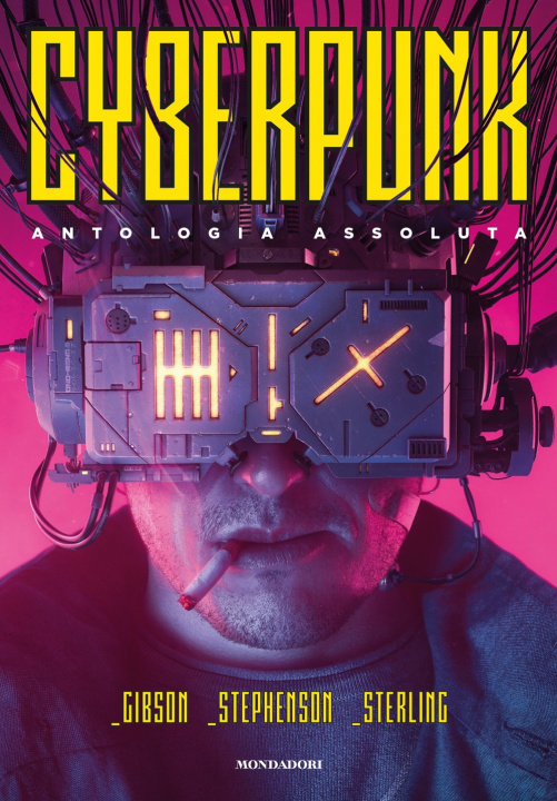 Kniha Cyberpunk. Antologia assoluta William Gibson