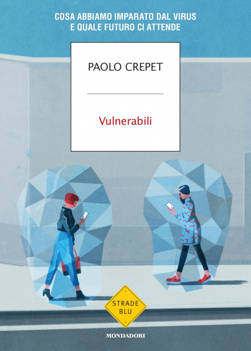 Könyv Vulnerabili Paolo Crepet