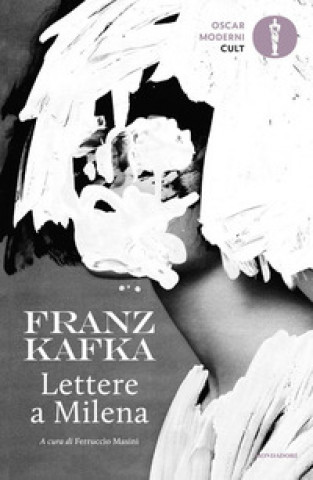 Kniha Lettere a Milena Franz Kafka