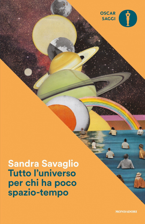 Könyv Tutto l'universo per chi ha poco spazio-tempo Sandra Savaglio