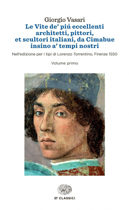 Kniha Le vite de' piu eccellenti architetti, pittori, et scultori italiani, Giorgio Vasari