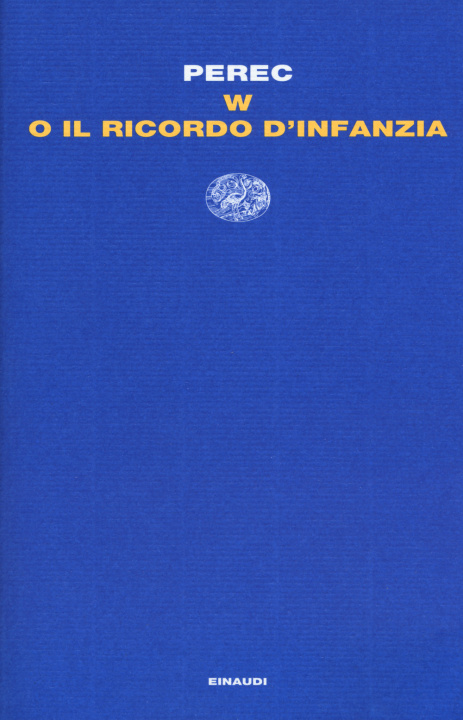 Knjiga W o il ricordo d'infanzia Georges Perec