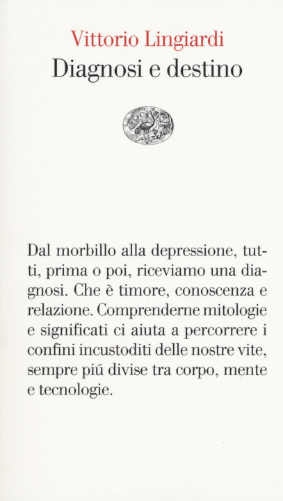 Kniha Diagnosi e destino Vittorio Lingiardi
