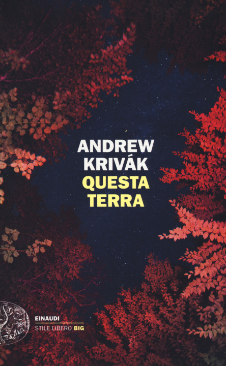 Kniha Questa terra Andrew Krivak