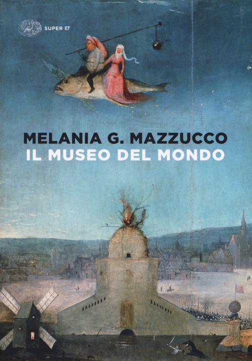 Kniha museo del mondo Melania G. Mazzucco